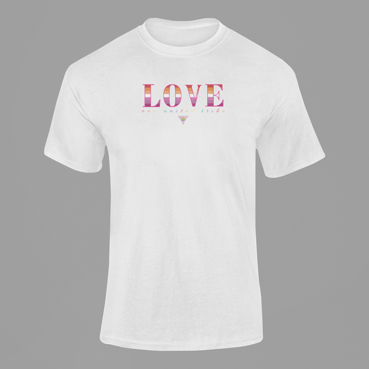 LOVE - Lesbian Pride One United Tribe T-Shirt